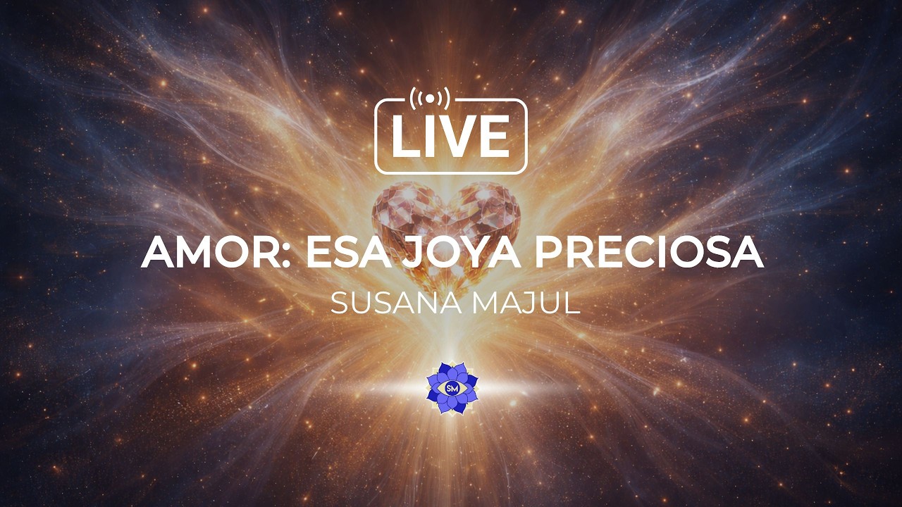 AMOR: Esa joya preciosa + ECLIPSE 17/2 -  Vivo de Susana Majul