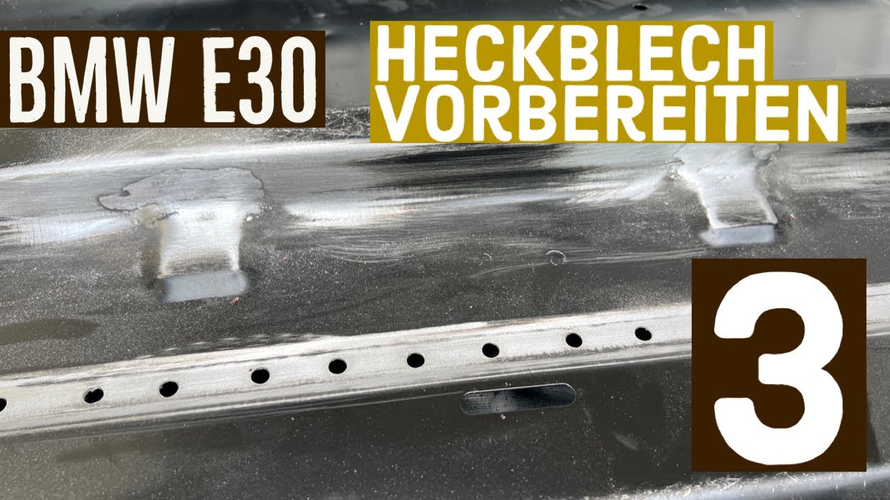Heckblech ersetzen | Heckblech vorbereiten - BMW E30 Cabrio | Rear Tail Panel Replacement - Part 3