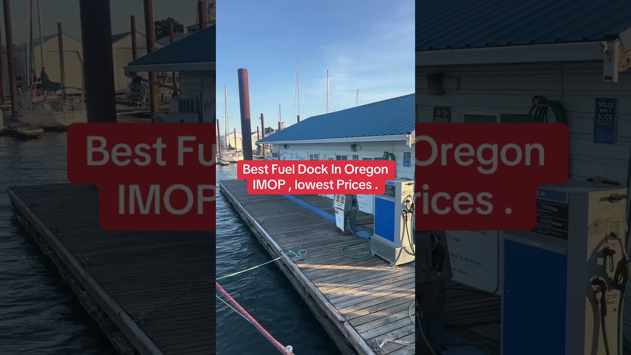 Lowest Price Fuel, Best fuel dock in Oregon . FYI.. #thesobersailor