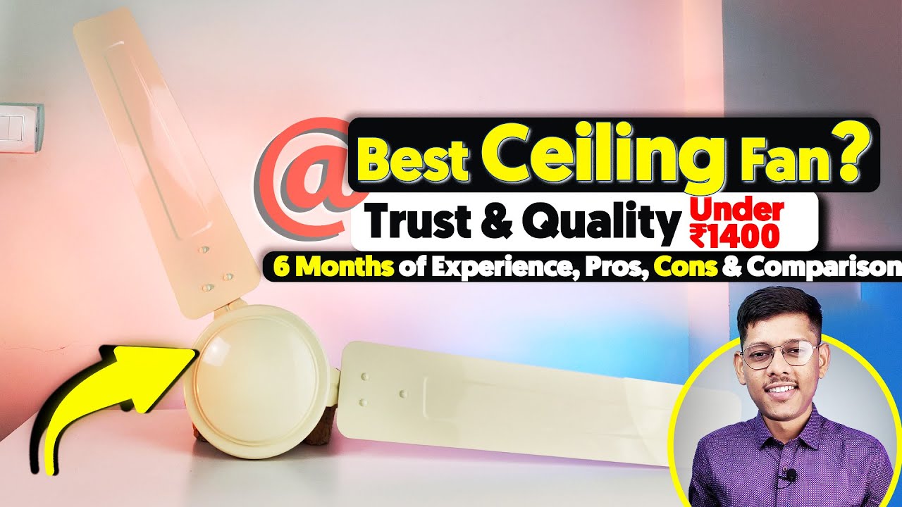 Best Ceiling Fan Under 1500 ? 🥶 Crompton SureBreeze Ceiling Fan Review 🥶 with Pros and Cons