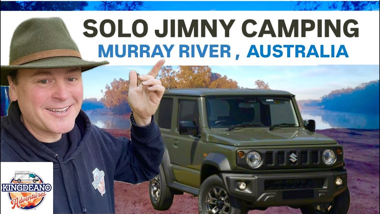 Solo Jimny Camping Australia / Murray River Free Camping / Suzuki Jimny /