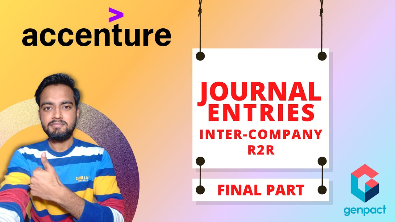 Accenture R2R Intercompany Journal Entries | Record to Report Intercompany Journal | Intercompany JE