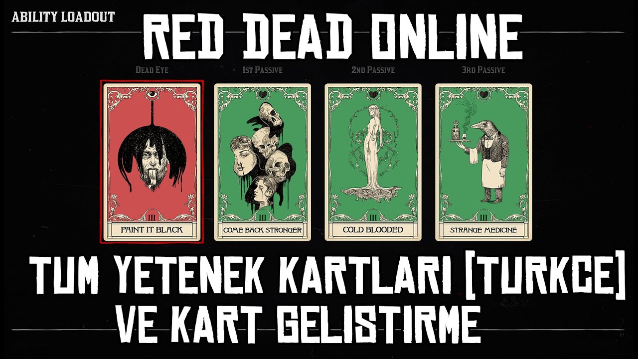 RED DEAD ONLINE REHBER - BÜTÜN YETENEK KARTLARI VE KART GELİŞTİRME (TÜRKÇE AÇIKLAMALARIYLA)
