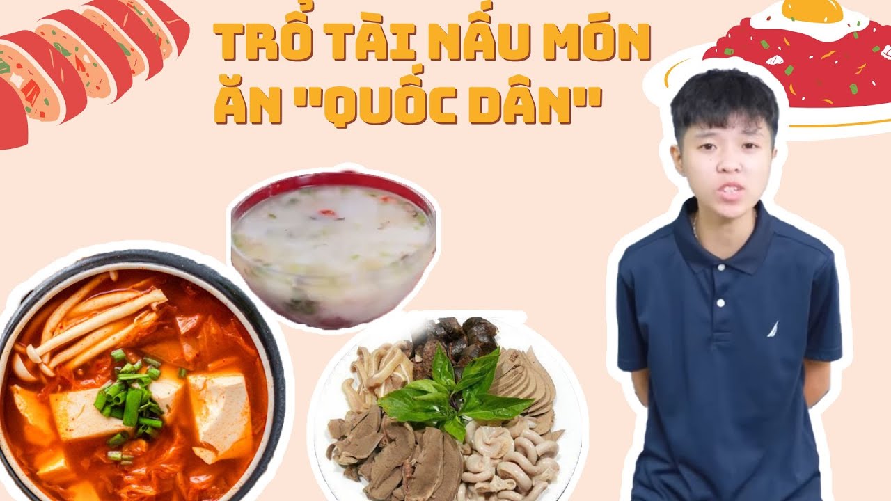 Tôm Trổ Tài Nấu Những Món Ăn 