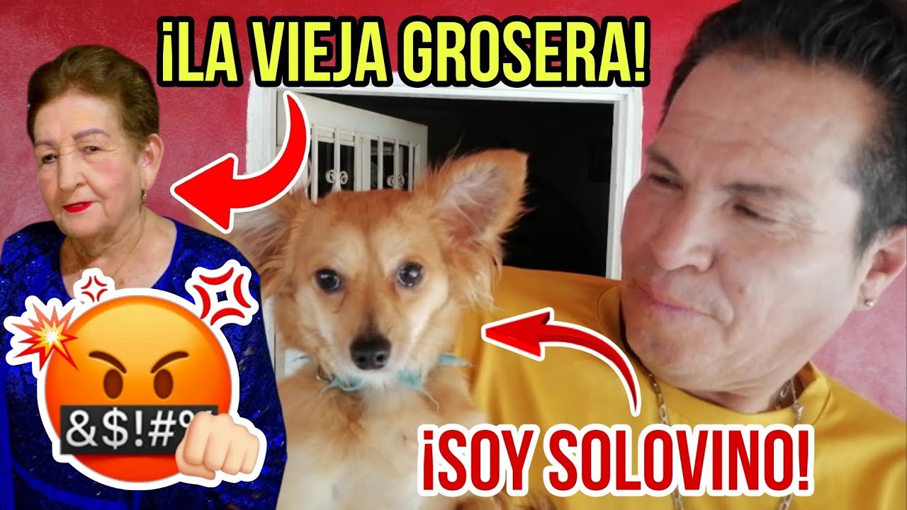 Ramiro y su mascota el SOLOVINO / La Vieja GROSERA del Ranchito de los Angulo.