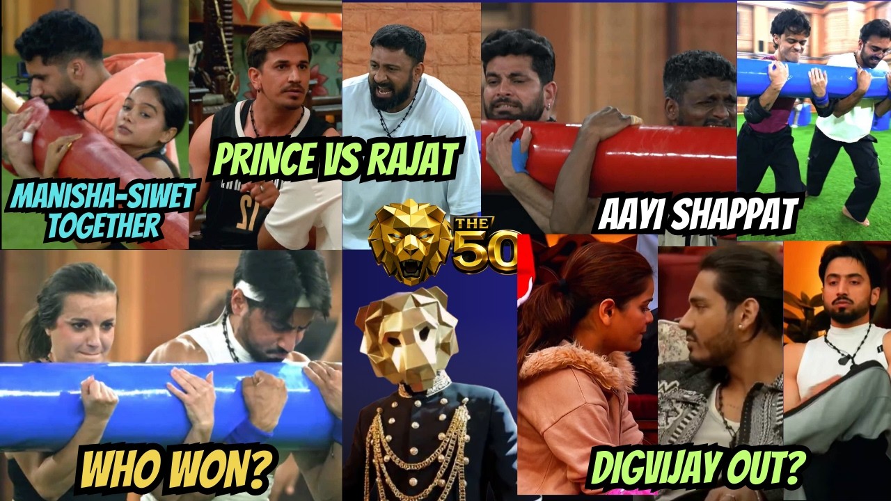 The 50 Crazy Task EP: Manisha & Siwet Together, Rajat Vs Prince, Faisu Archana On Digvijay Natalia