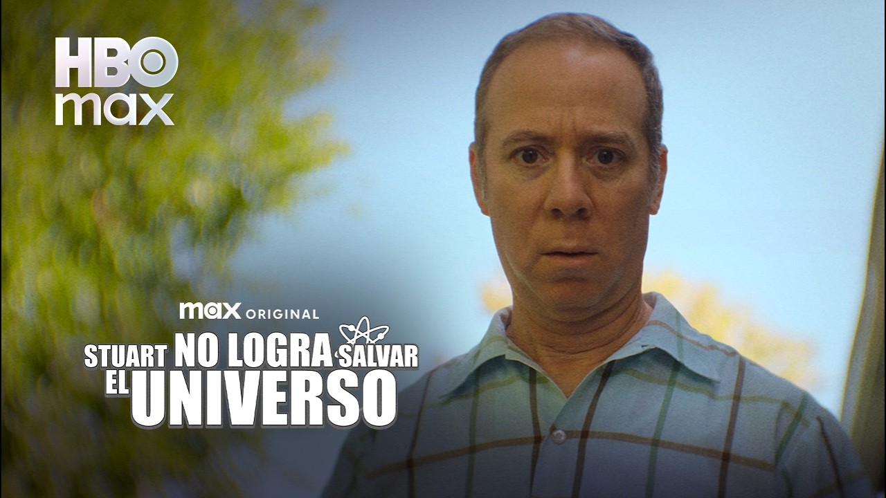 Stuart No Logra Salvar el Universo | Tr&aacute;iler Pr&oacute;ximos Episodios | HBO Max Latam