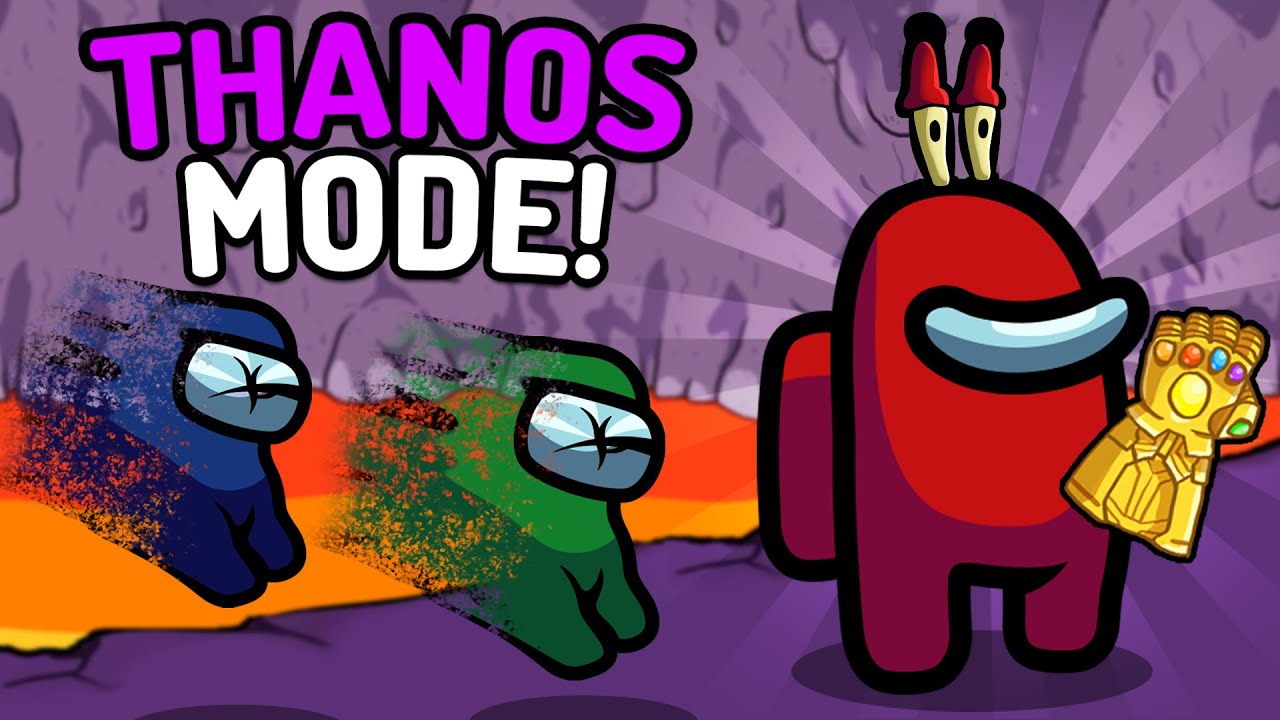 Among us but the IMPOSTER is THANOS (OP MODS)