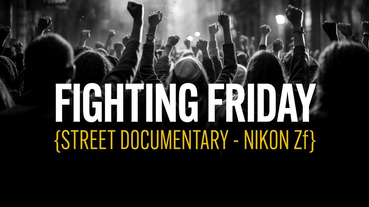 NIKON Zf - CONFRONTATION & FIGHTING FRIDAY Street Photography Documentary