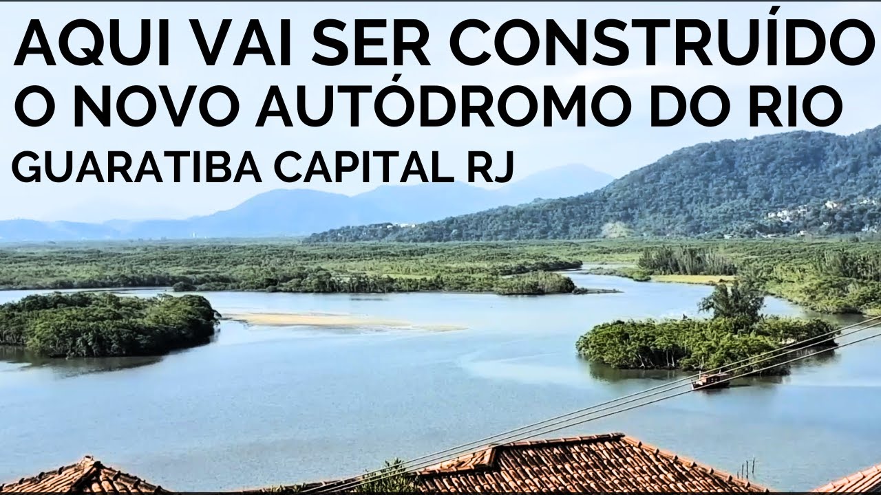 AUTODROMO VAI TRAZER MODERNIDADE A GUARATIBA E A PEDRA DE GUARATIBA NA ZONA  OESTE DO RIO DE JANEIRO
