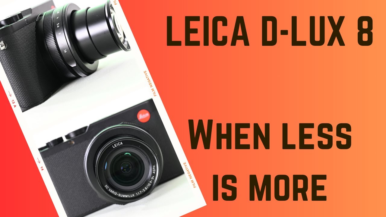 Обзор Leica D-Lux 8: когда простота — ключ к успеху