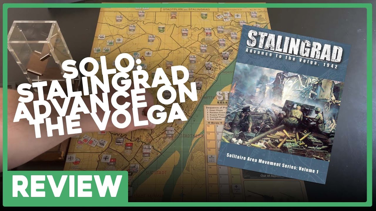 Review | Stalingrad: Advance on the Volga | Revolution Games | The Players' Aid