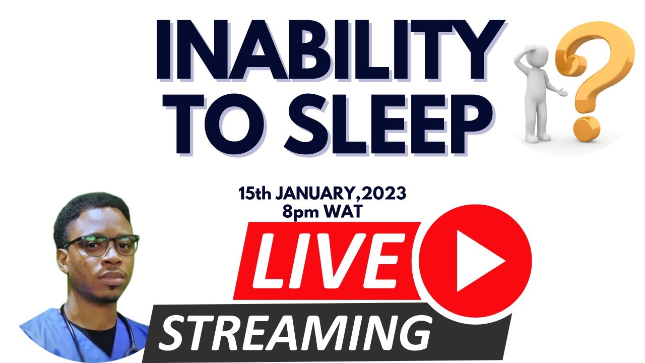Inability To Sleep
