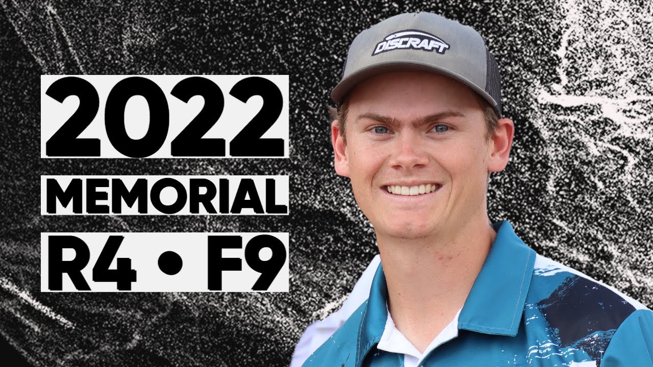 2022 Memorial Championship &bull; R4 &bull; F9 &bull; Paul McBeth &bull; Anthony Barela &bull; Adam Hammes &bull; Aaron Gossage