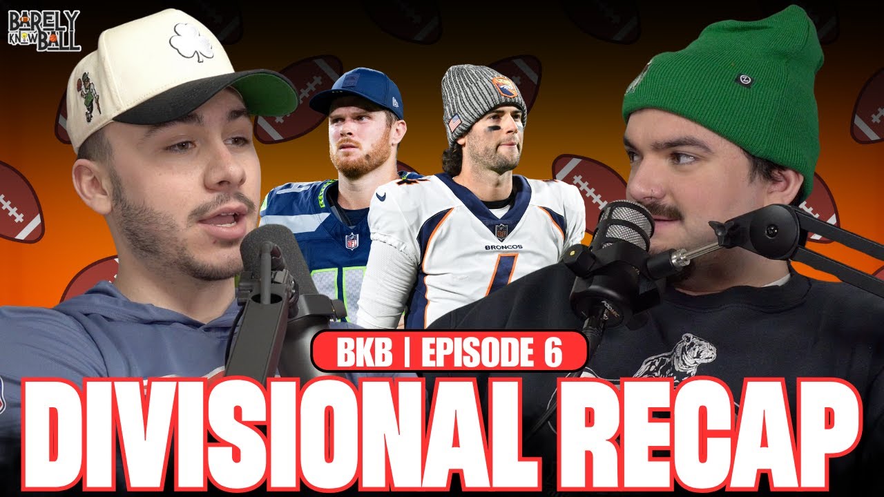 Divisional Round Recap | Barely Know Ball Episode Six