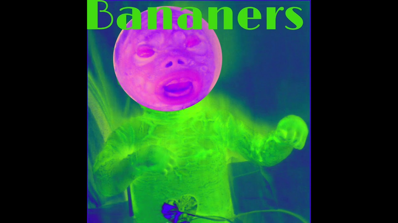 Bananers