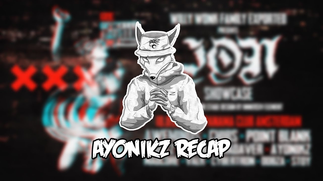 AYONIKZ LIVE SET AT WILLY WONK FAMILY EXPORTED [ANBU RECAP]
