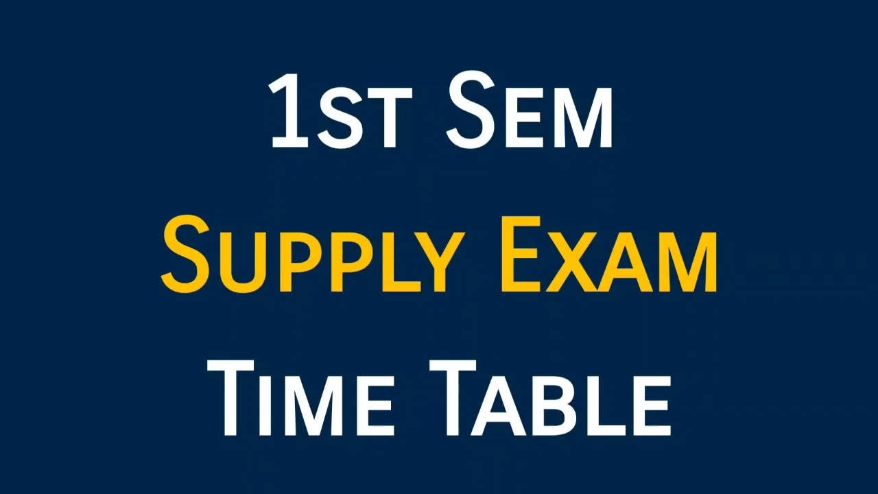 1st Sem Supply Exam| Time Table| 2019 & 2020 Admission| Calicut University