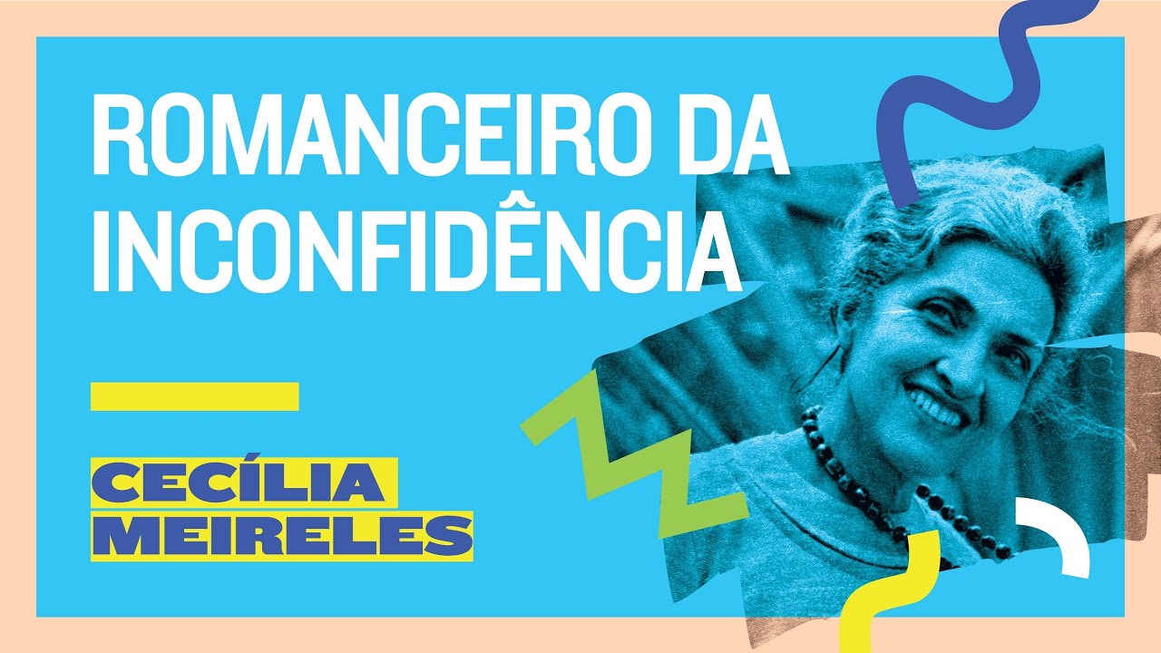 Romanceiro da Inconfidência, de Cecília Meireles | Guia do Estudante