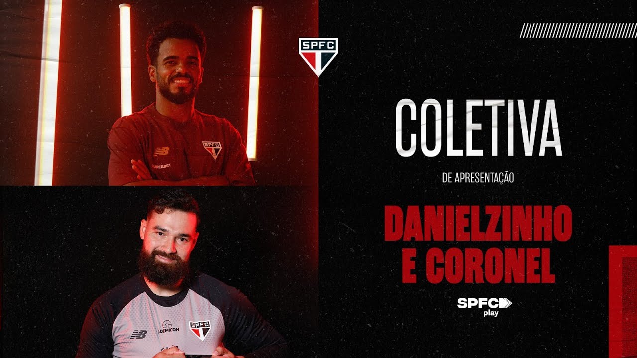 COLETIVA DE APRESENTAÇÃO: CORONEL E DANIELZINHO | SPFC PLAY