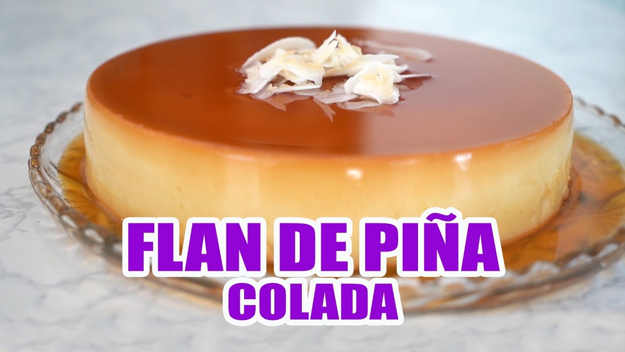 Flan De Piña Colada