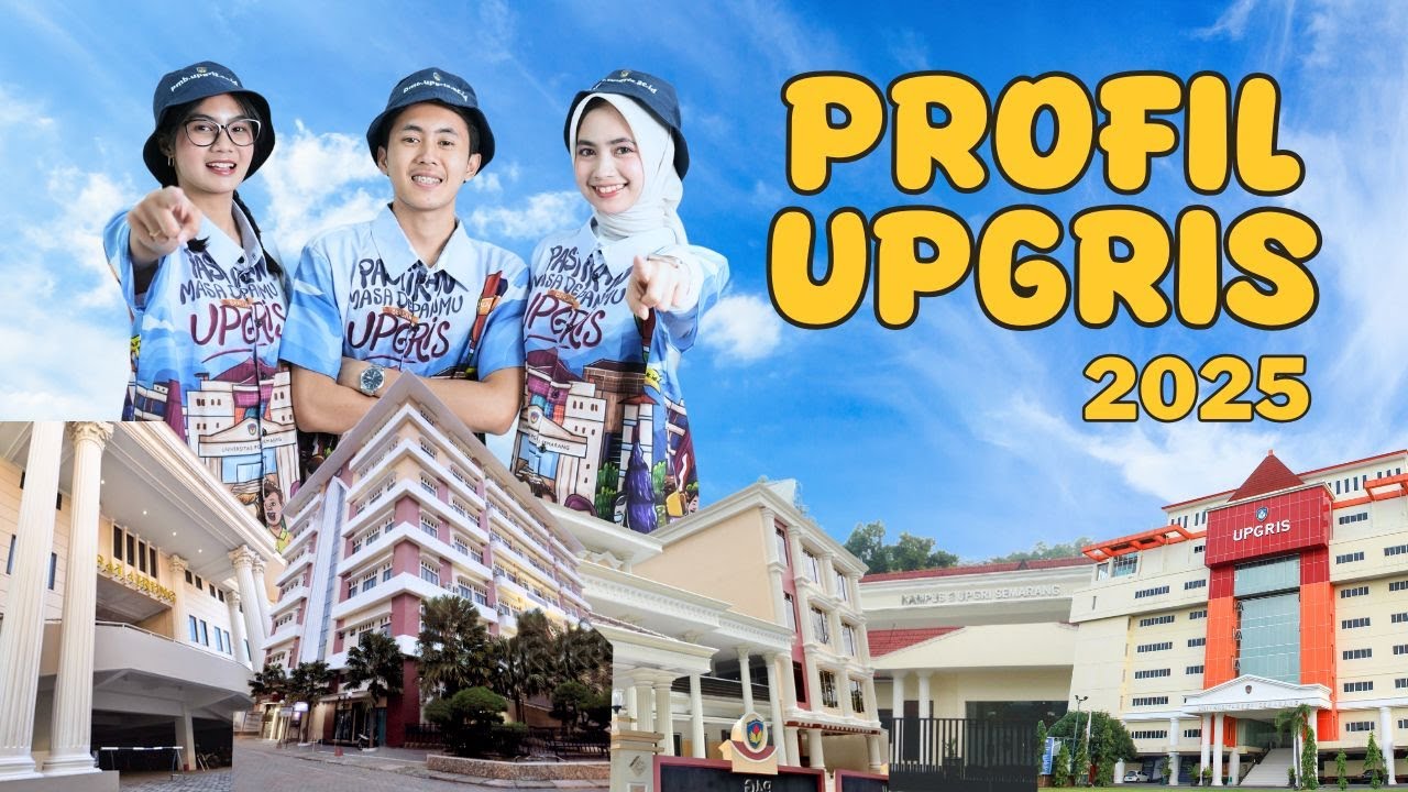 PROFIL UPGRIS 2025