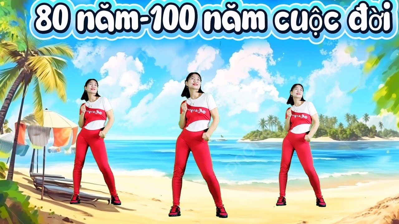 Aerobic 80 năm -100 năm Remix  /Thể dục Sáng chiều nắng lượng /Tuổi 40-68