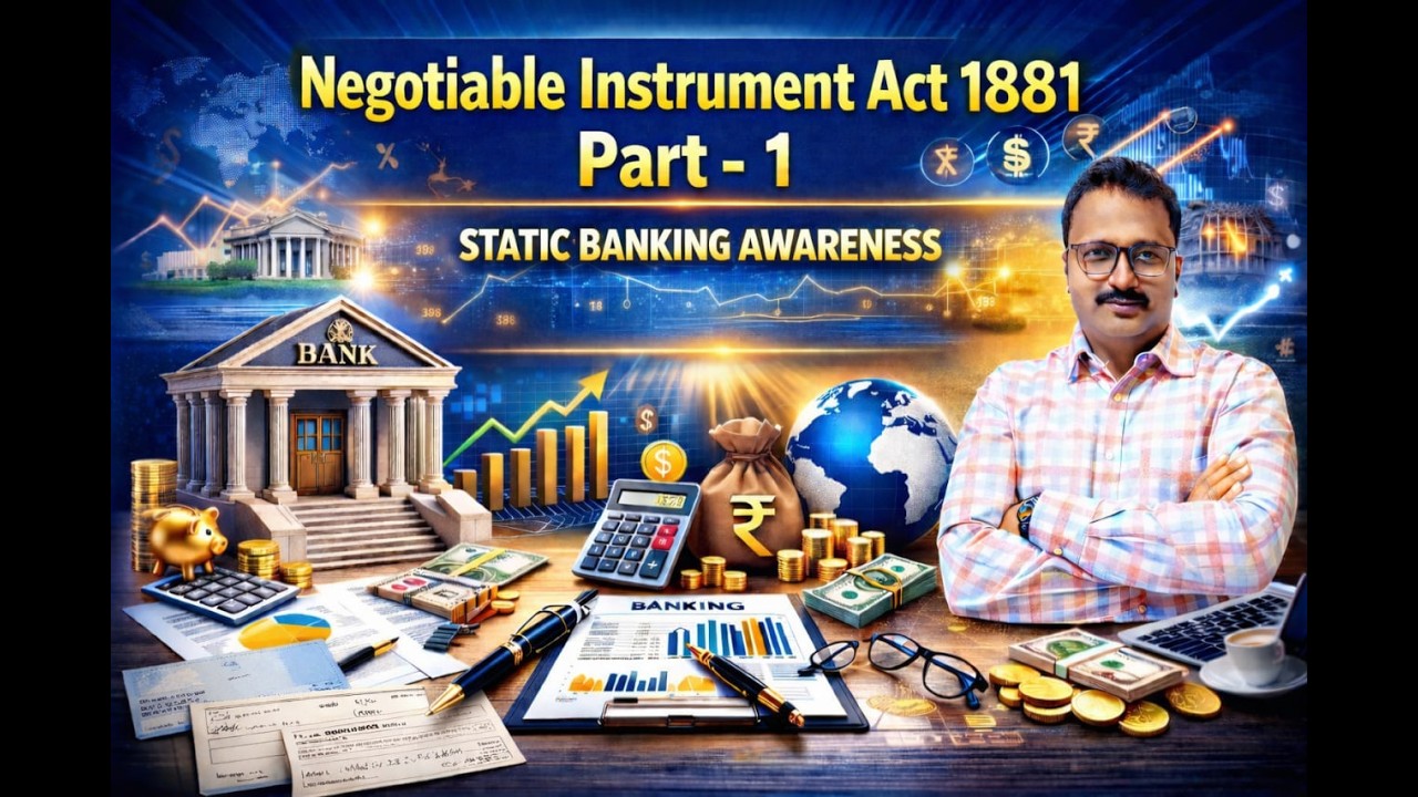 Negotiable Instrument Act 1881Part-1 |Banking Awareness|For All Upcoming IBPS Exams By Rakesh Sir
