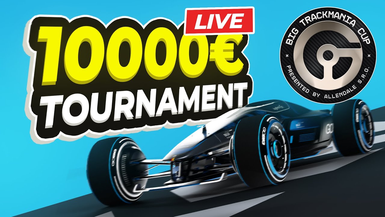 🏆 10,000&euro; BIG Trackmania Cup [Day 2 - Official CAST] | !btc !bracket