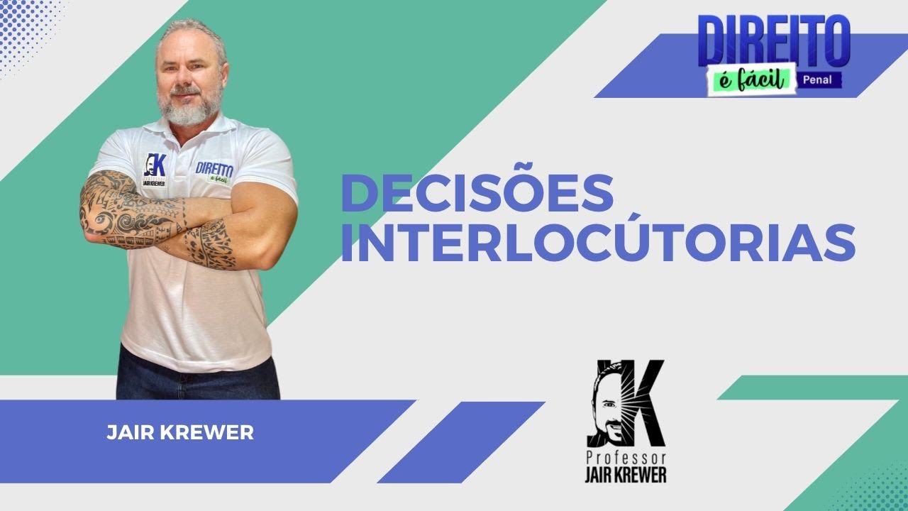 Decis&otilde;es interlocut&oacute;rias&hellip;