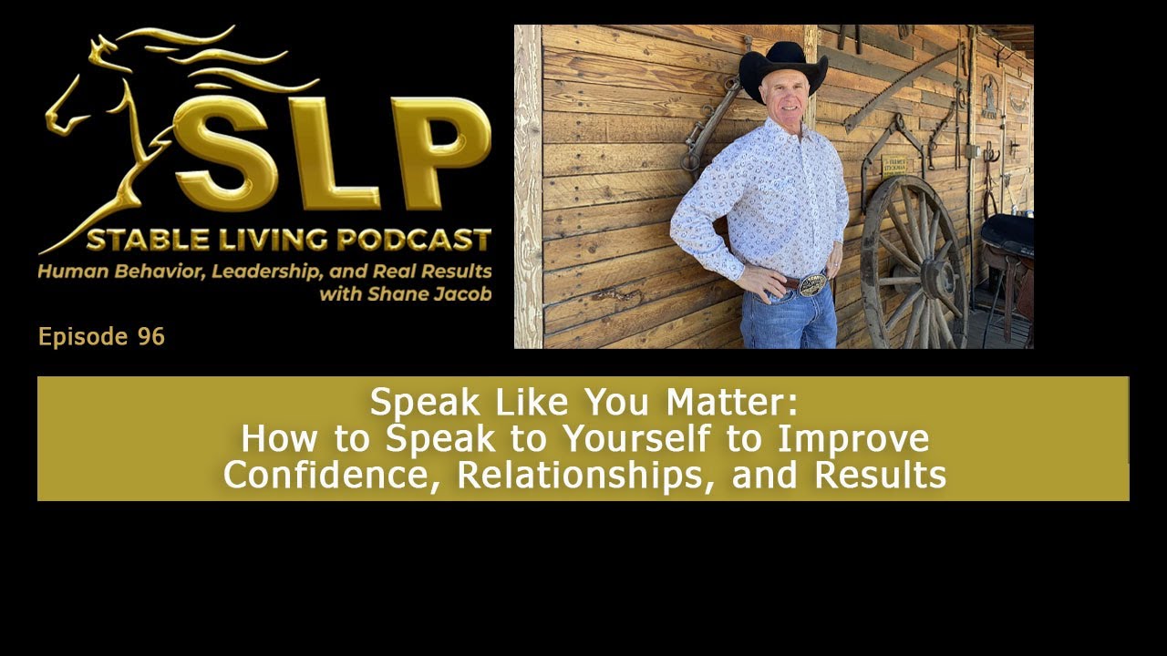 How to Speak to Yourself to Improve Confidence, Relationships, and Results #wordsmatter #selfworth