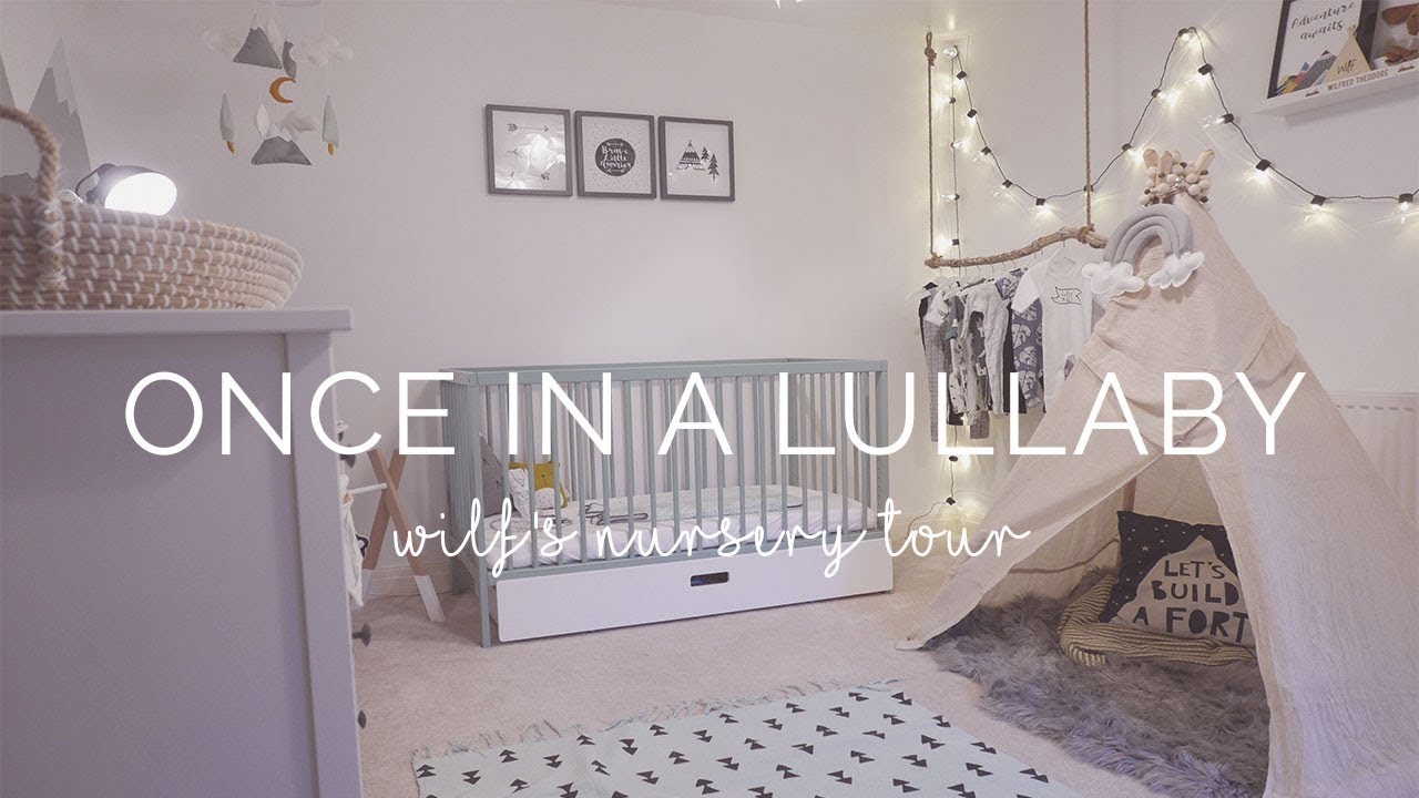 NURSERY TOUR | ONCE IN A LULLABY