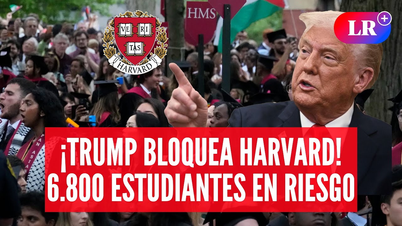 🚨 Harvard Vs. Trump: ¡EXPULSAN a estudiantes EXTRANJEROS! | Escándalo político en EE.UU. #NewsLR