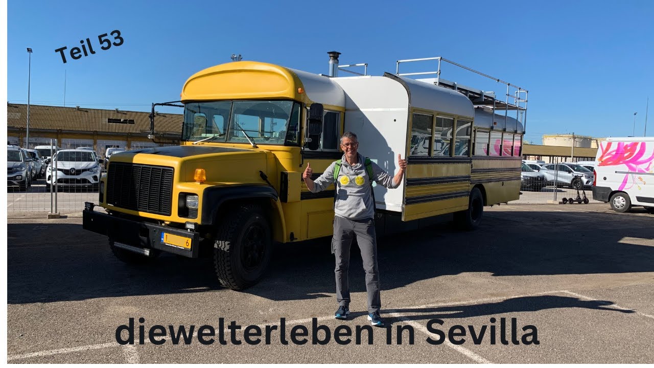 Die Sabbatjahr-Reise Teil 53 - diewelterleben | Sevilla