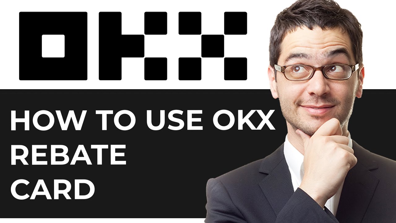 How To Use OKX Rebate Card 2024 (BEST METHOD)