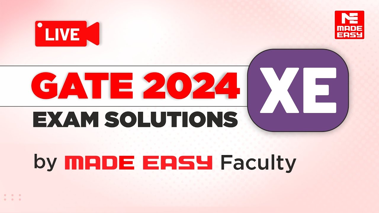 GATE 2024 XE | LIVE Exam Solutions | Engineering Sciences | By MADE EASY Faculty Panel