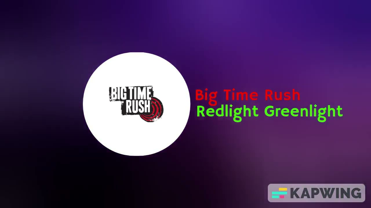 Big Time Rush - Redlight Greenlight Instrumental