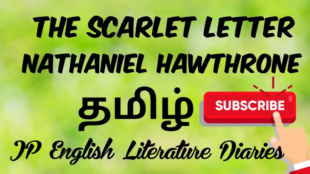 The Scarlet Letter by Nathaniel Hawthorne Summary in Tamil