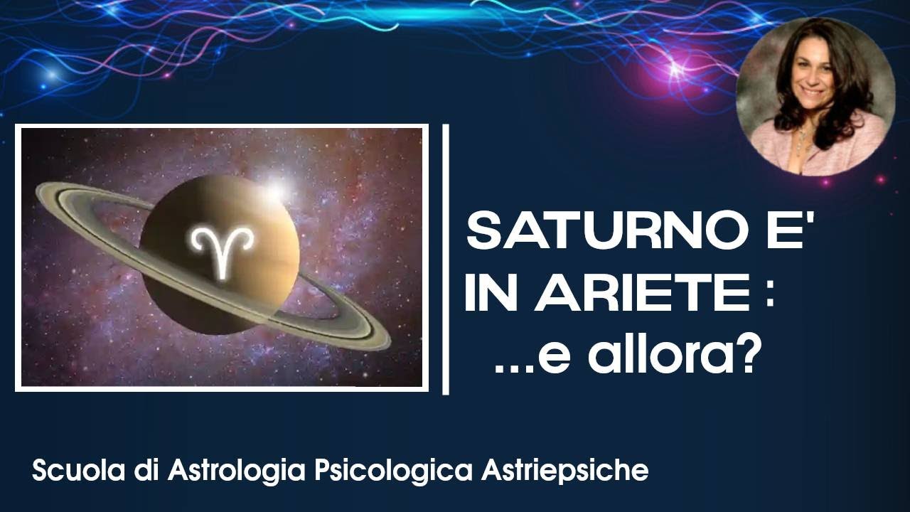SATURNO IN ARIETE 2025 2026 2027 2028