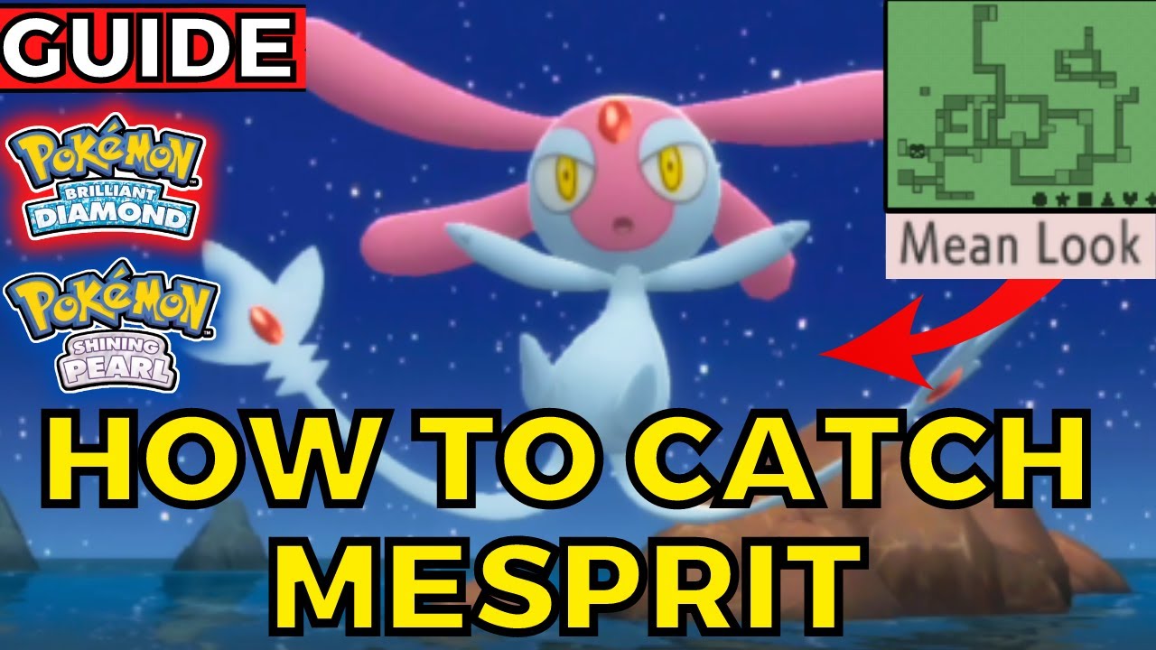 How to Catch Mesprit in Pokemon Brilliant Diamond and Shining Pearl BDSP Guide