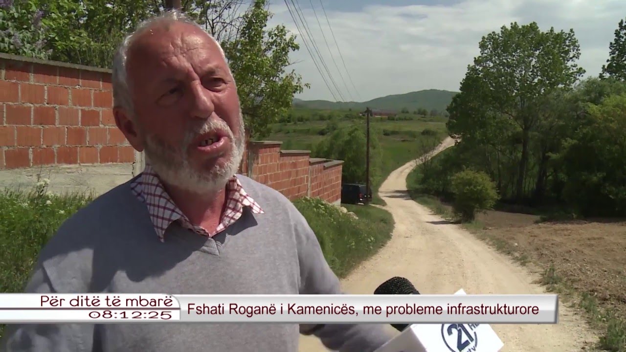 Fshati Rogane i Kamenices, me probleme infrastrukturore! 26.04.2016