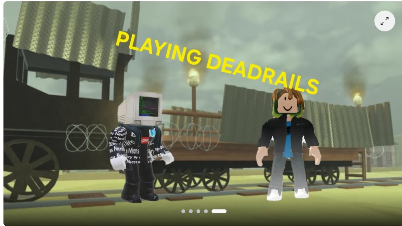 Playing deadrails roblox