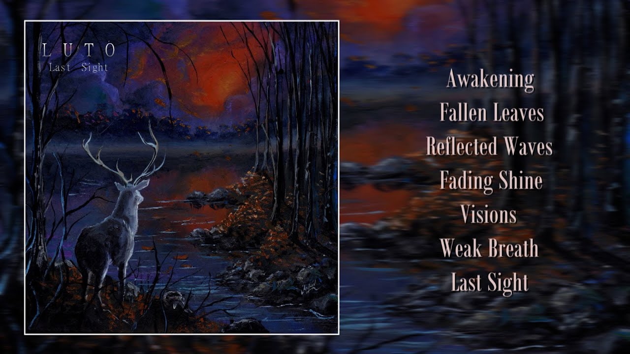 LUTO - Last Sight (2022) (Full Album)