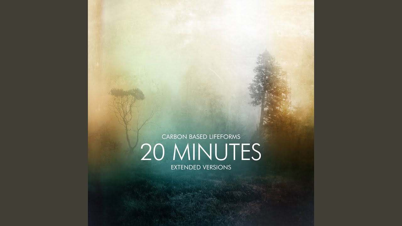 20 Minutes (Extended Version)