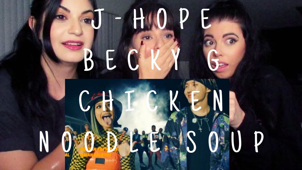 CHICKEN NOODLE SOUP - J-HOPE feat. BECKY G M/V | REACTION