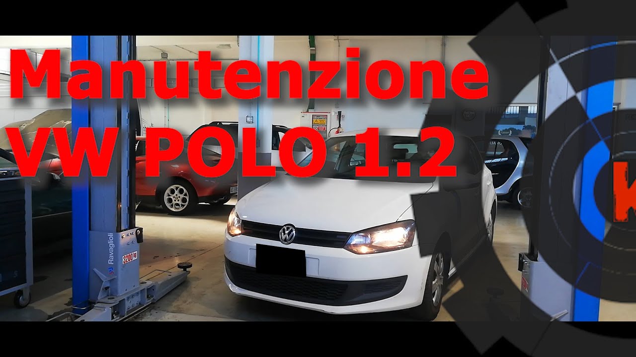 POLO 1.2  3Cilindri,Manutenzione