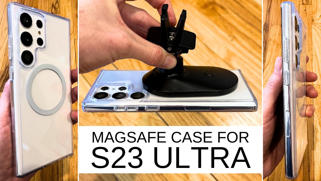 Slim clear MAGSAFE case for Samsung Galaxy S23 Ultra | FULL review