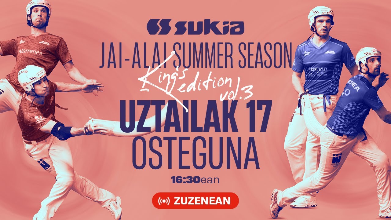 JAI-ALAI SUMMER SEASON ERREMONTE TXAPELKETA 2025 -  Galarreta jai-alai - ERREMONTEA - ZUZENEAN