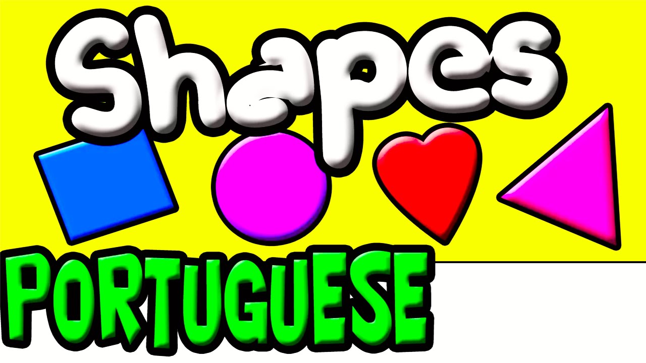 Learn the SHAPES in BRAZILIAN PORTUGUESE for Kids (Repeat After Me)