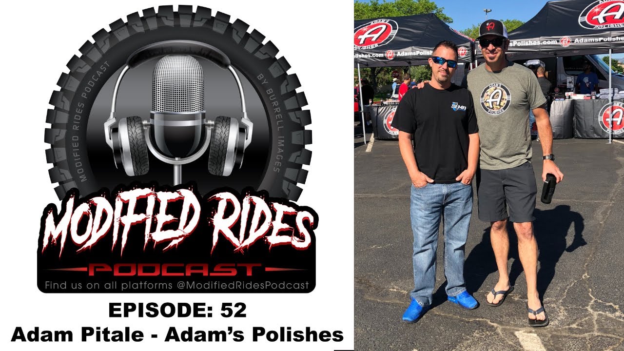 Episode: 52 - Adam Pitale from Adam's Polilshes